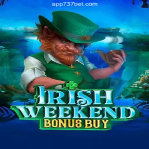 Discover the Thrills of IrishWeekendBonusBuy on 737bet.win Platform: Online Slots Brazil #1